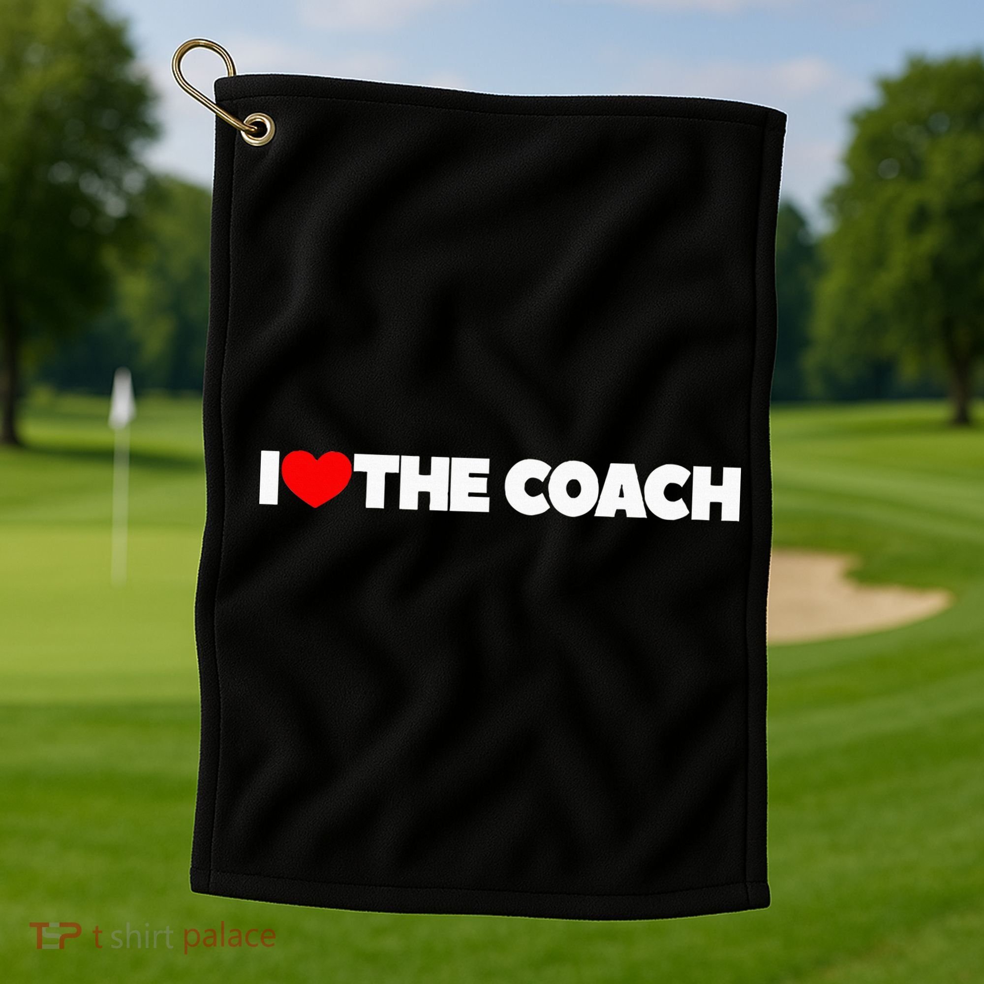 I Love The Coach Golf Towel
