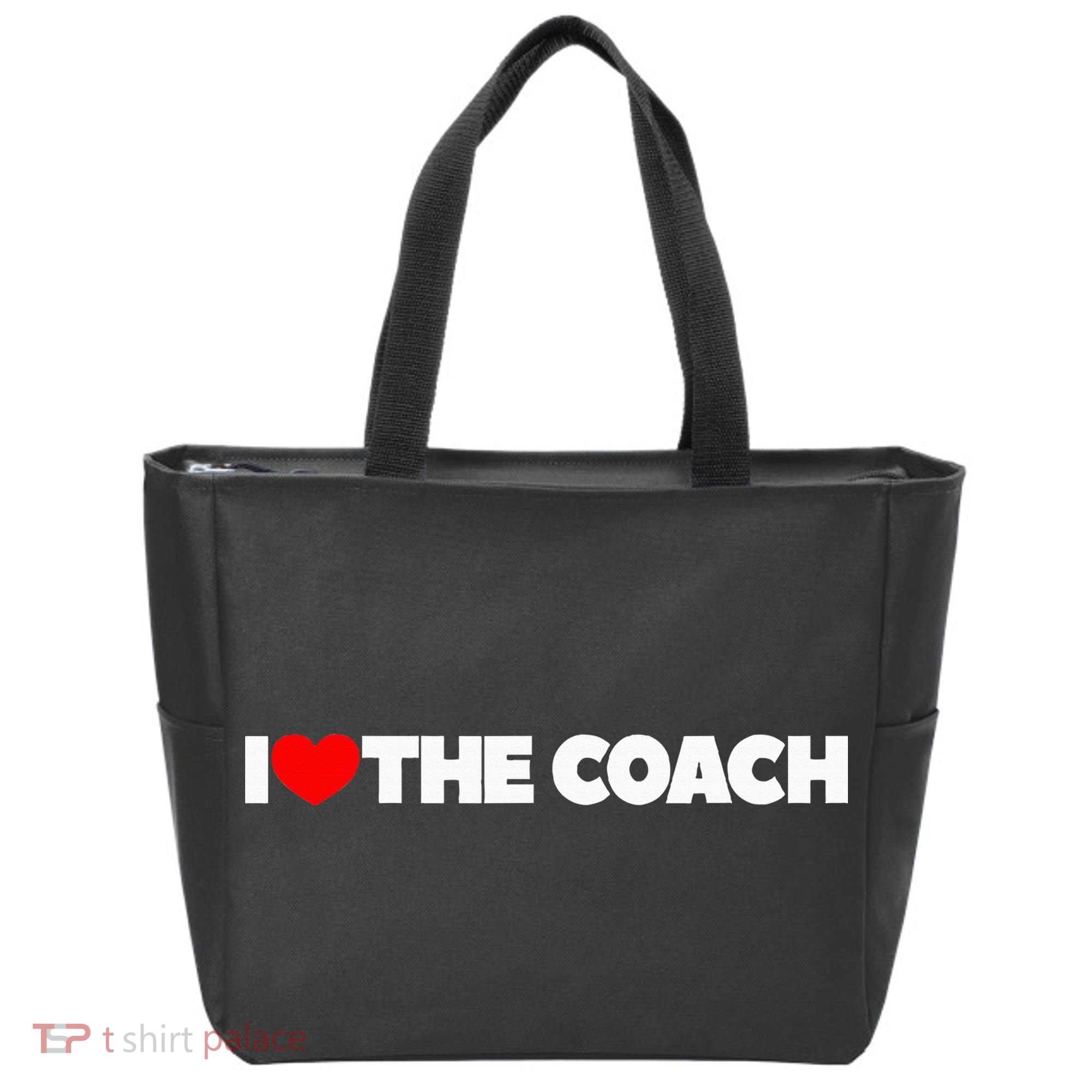 I Love The Coach Tote Bag