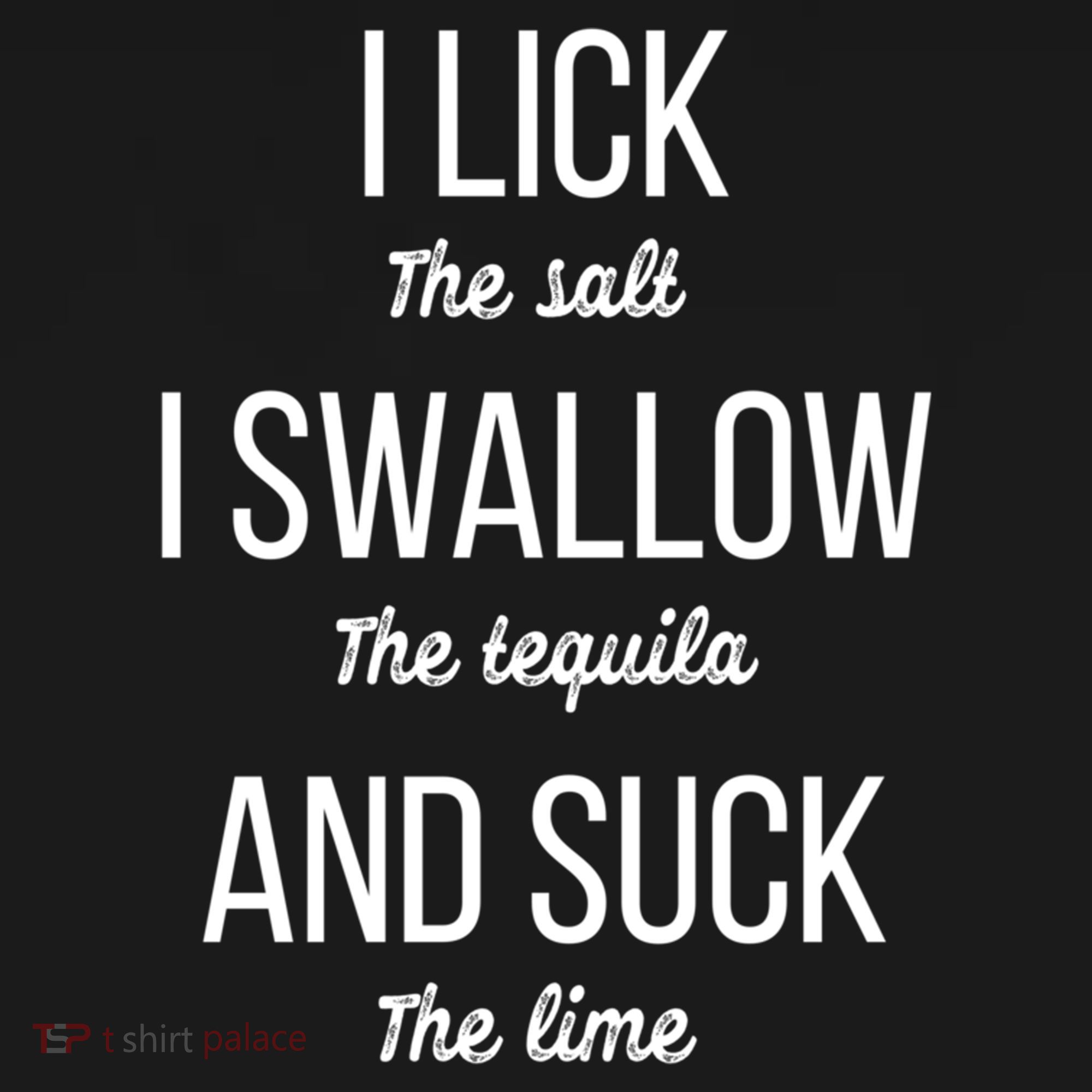 I Lick The Salt I Swallow The Tequila And Suck The Lime Gift Women's Hoodie