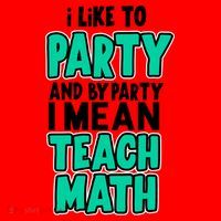 I Like To Party And By Part I Mean Teach Math Santa Hat thumb 1