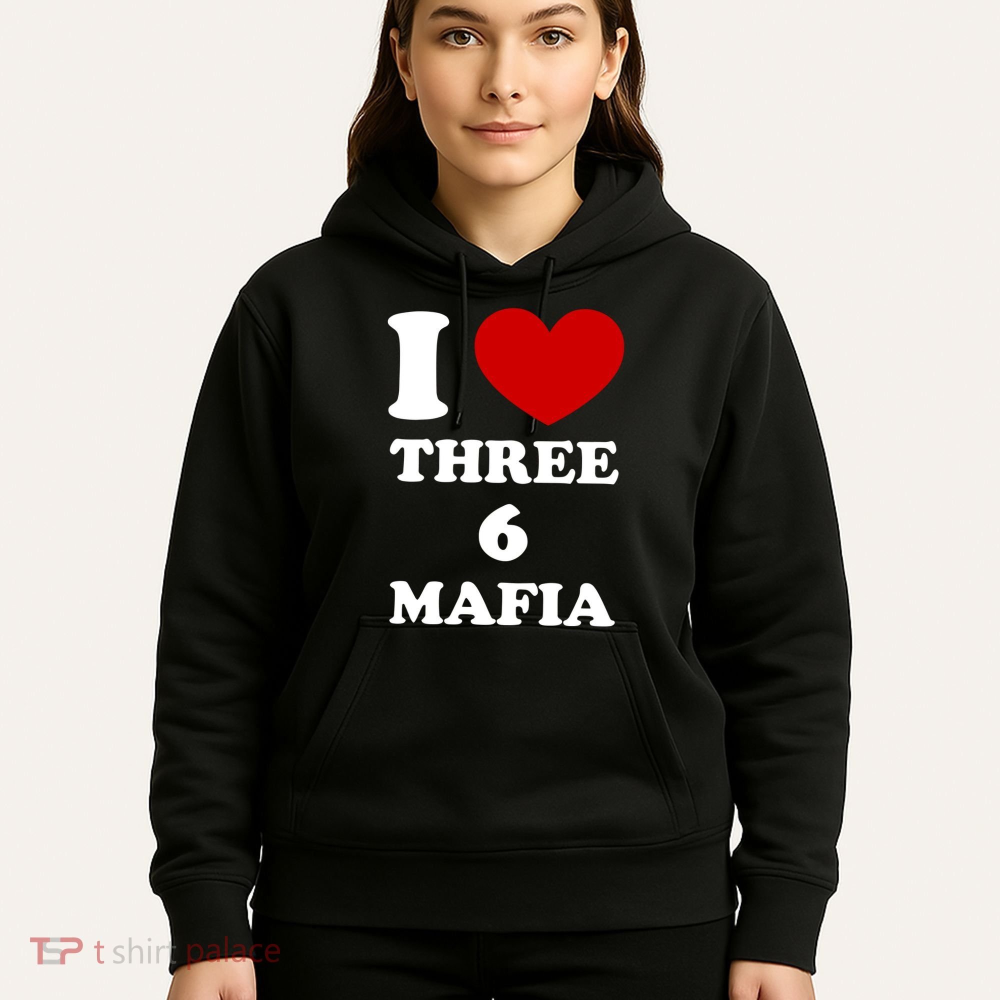 I Love Three 6 Mafia Limited Hoodie
