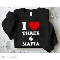 I Love Three 6 Mafia Limited Sweatshirt thumb 2