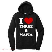 I Love Three 6 Mafia Limited Women's Hoodie thumb 0