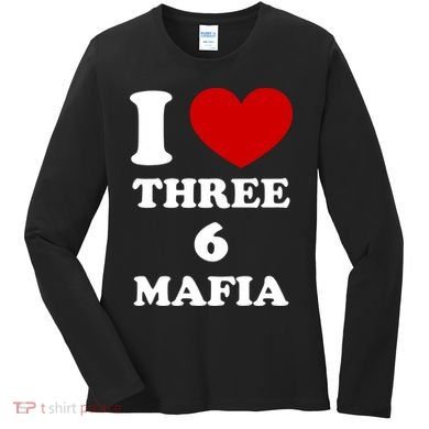 I Love Three 6 Mafia Limited Women's Long Sleeve Shirt