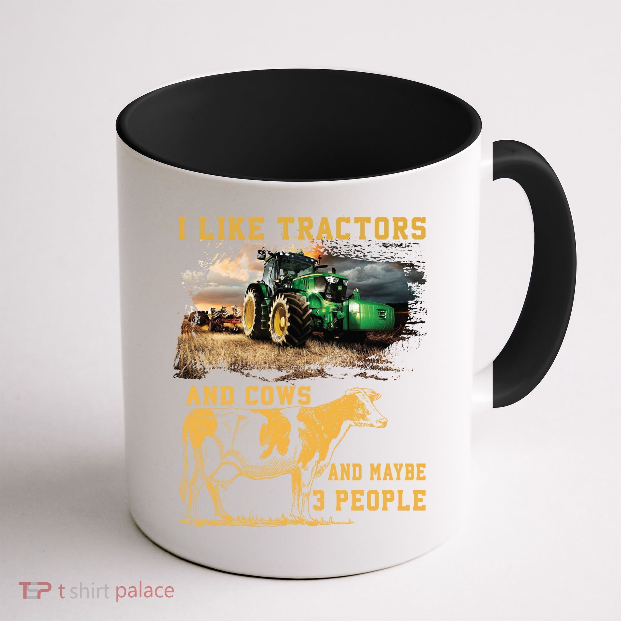I Like Tractors And Cows And Maybe 3 People Cool Farmer Cool Gift Coffee Mug