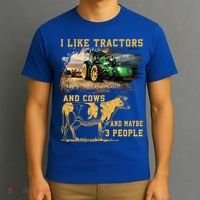 I Like Tractors And Cows And Maybe 3 People Cool Farmer Cool Gift T-Shirt thumb 3