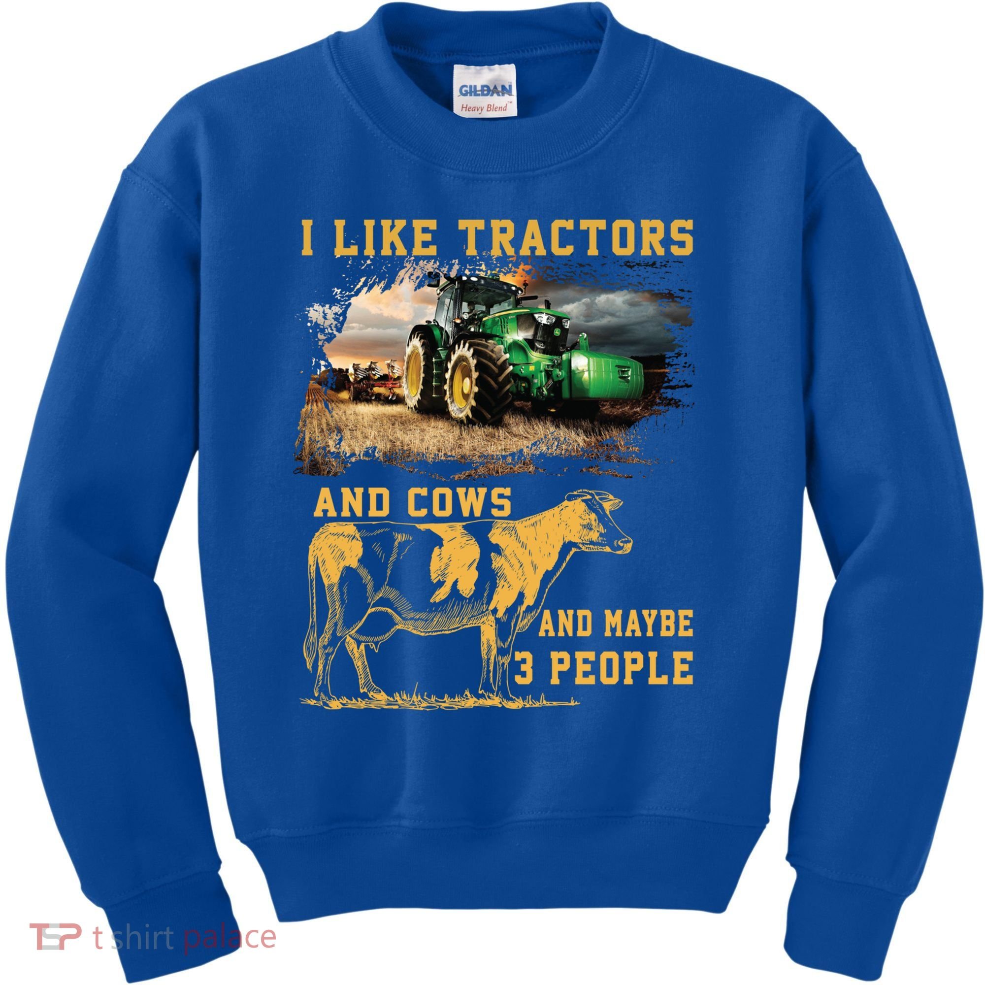 I Like Tractors And Cows And Maybe 3 People Cool Farmer Cool Gift Kids Sweatshirt