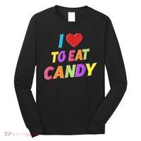 I Love To Eat Candy I Am Candy Funny Couple Matching Long Sleeve Shirt thumb 0