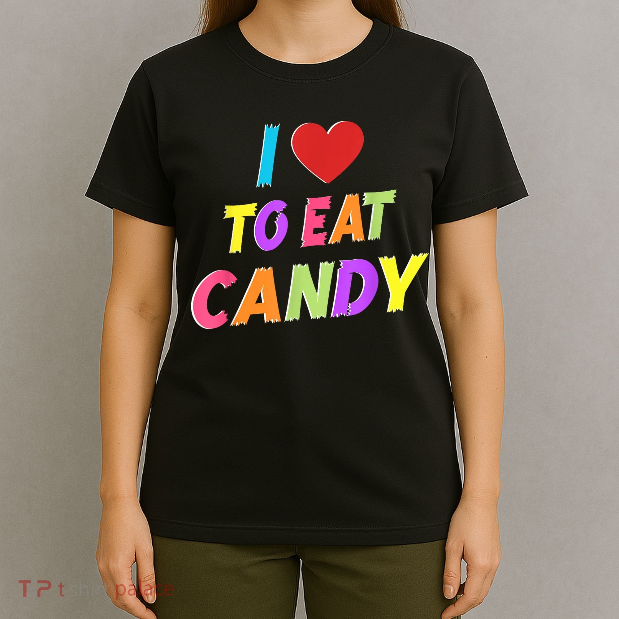I Love To Eat Candy I Am Candy Funny Couple Matching T-Shirt