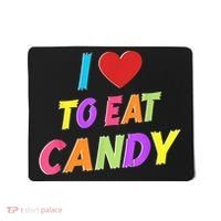 I Love To Eat Candy I Am Candy Funny Couple Matching Mousepad thumb 0