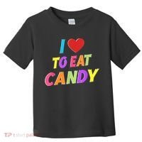 I Love To Eat Candy I Am Candy Funny Couple Matching Toddler T-Shirt thumb 0
