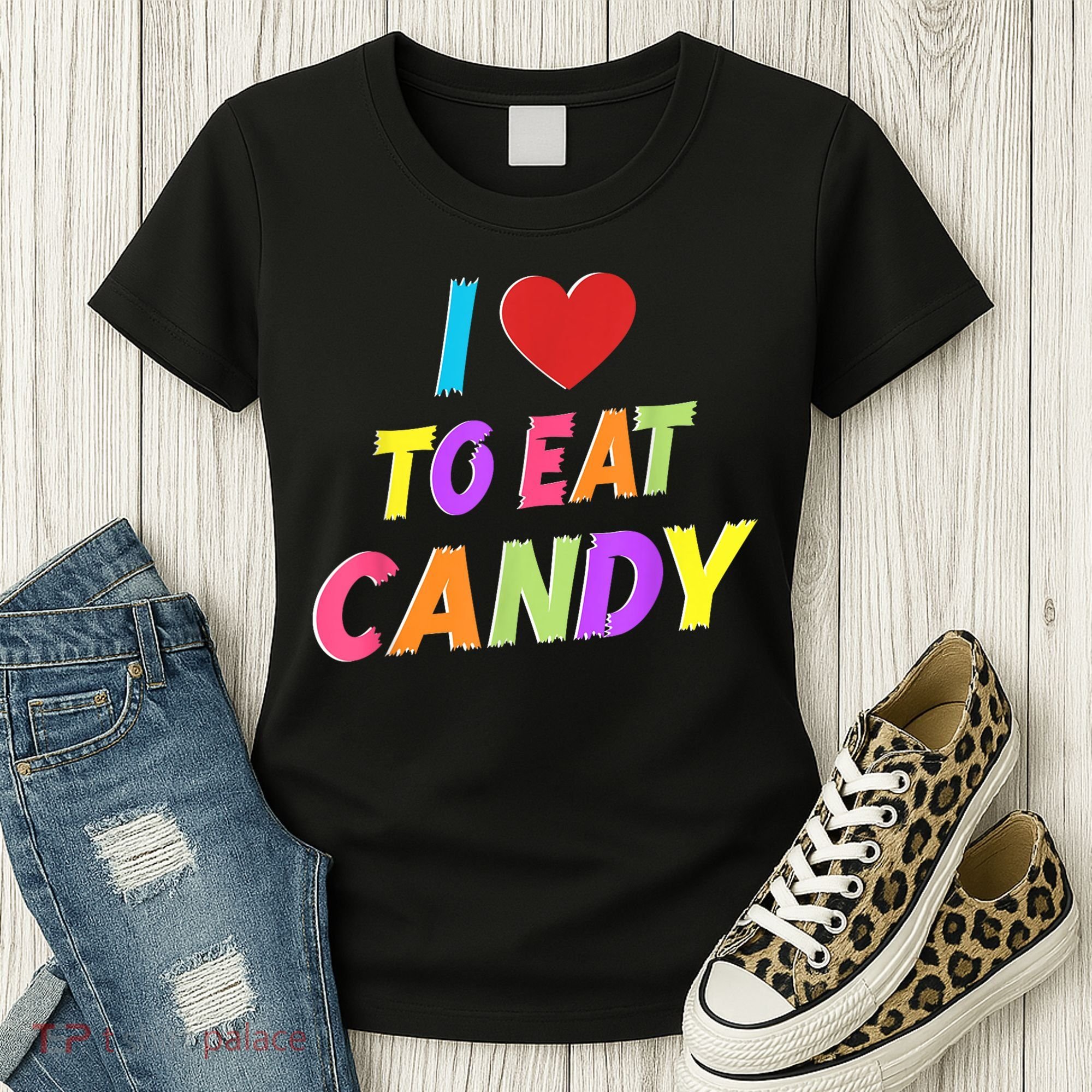 I Love To Eat Candy I Am Candy Funny Couple Matching Women's T-Shirt