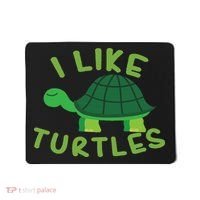 I Like Turtles Tortoise Sea Animal Funny Gift Mousepad thumb 0