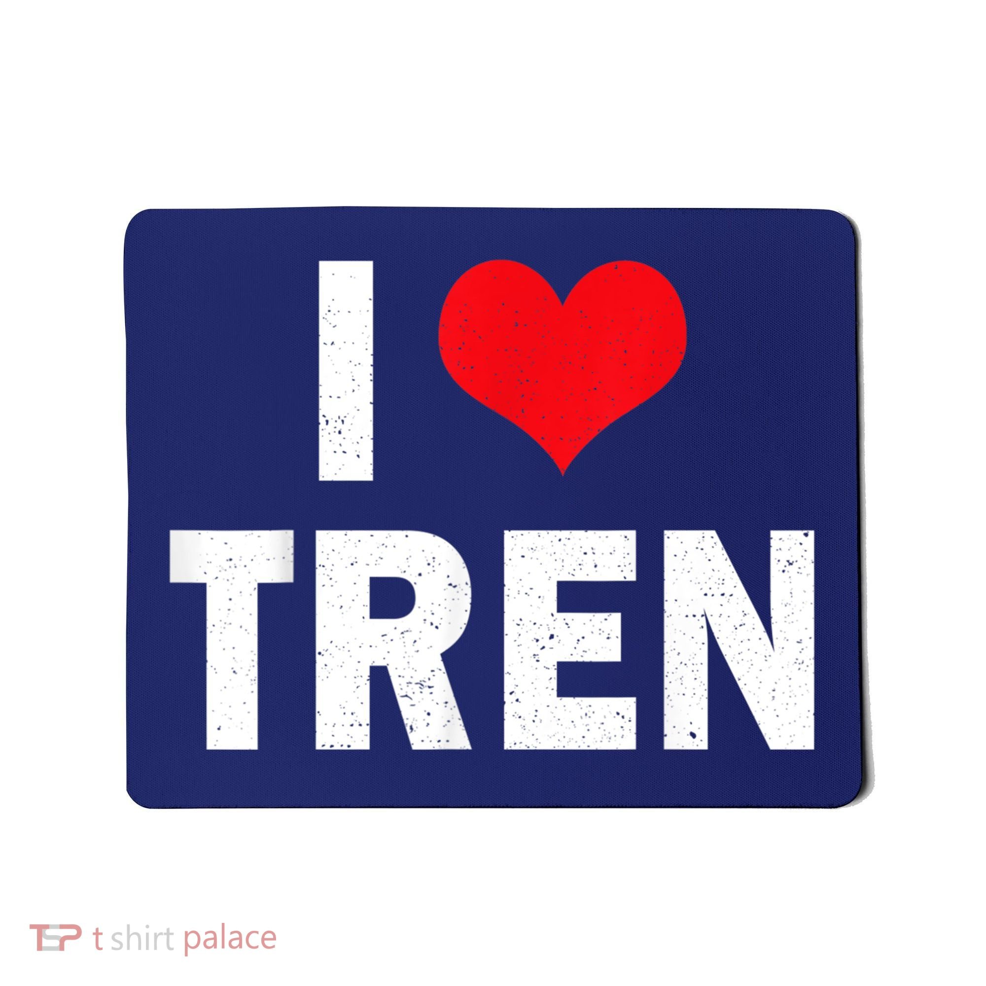 I Love Tren Bodybuilder I Heart Tren Funny Mousepad