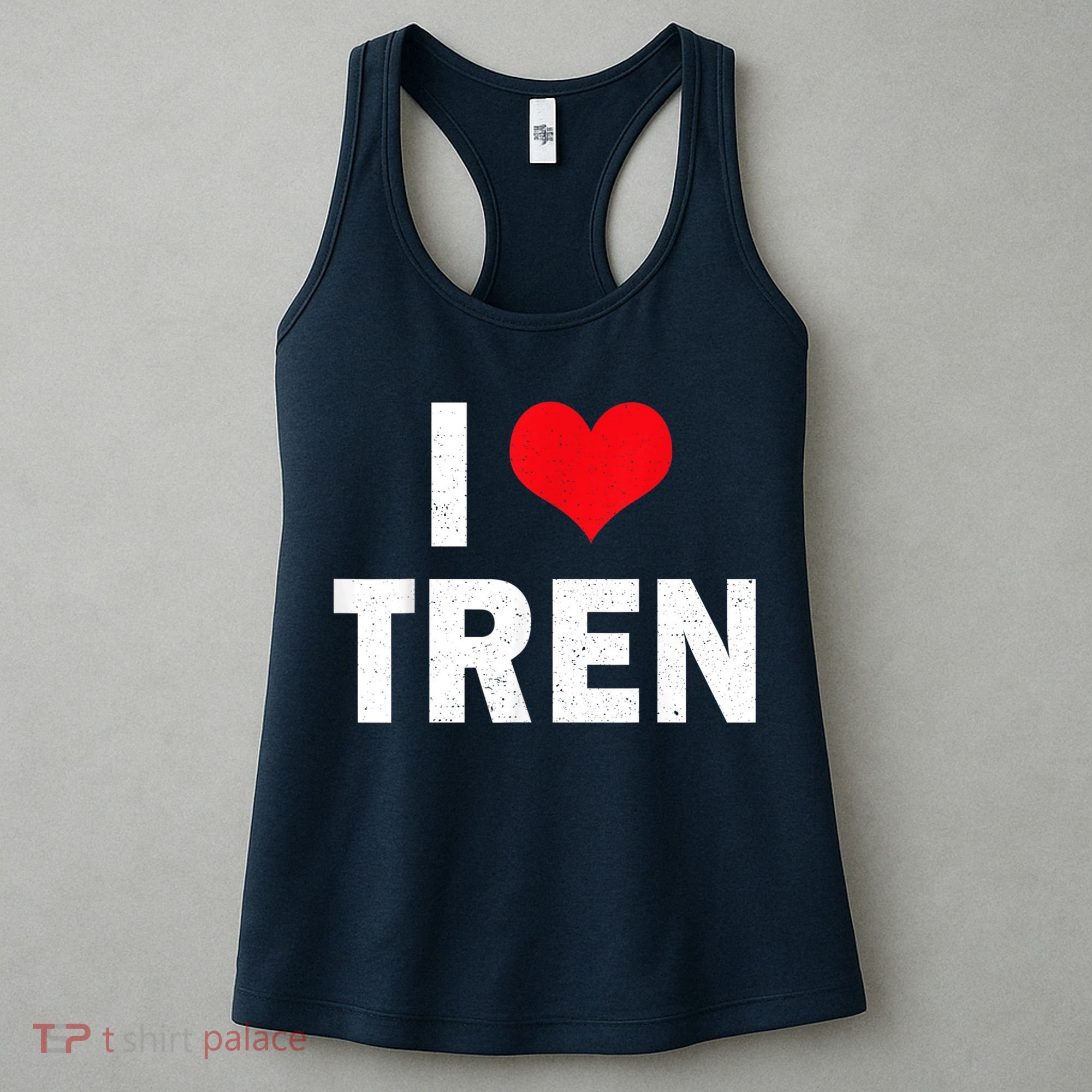 I Love Tren Bodybuilder I Heart Tren Funny Women's Tank Top