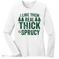 I Like Them Real Thick And Sprucy Funny Christmas Women's Long Sleeve Shirt thumb 0