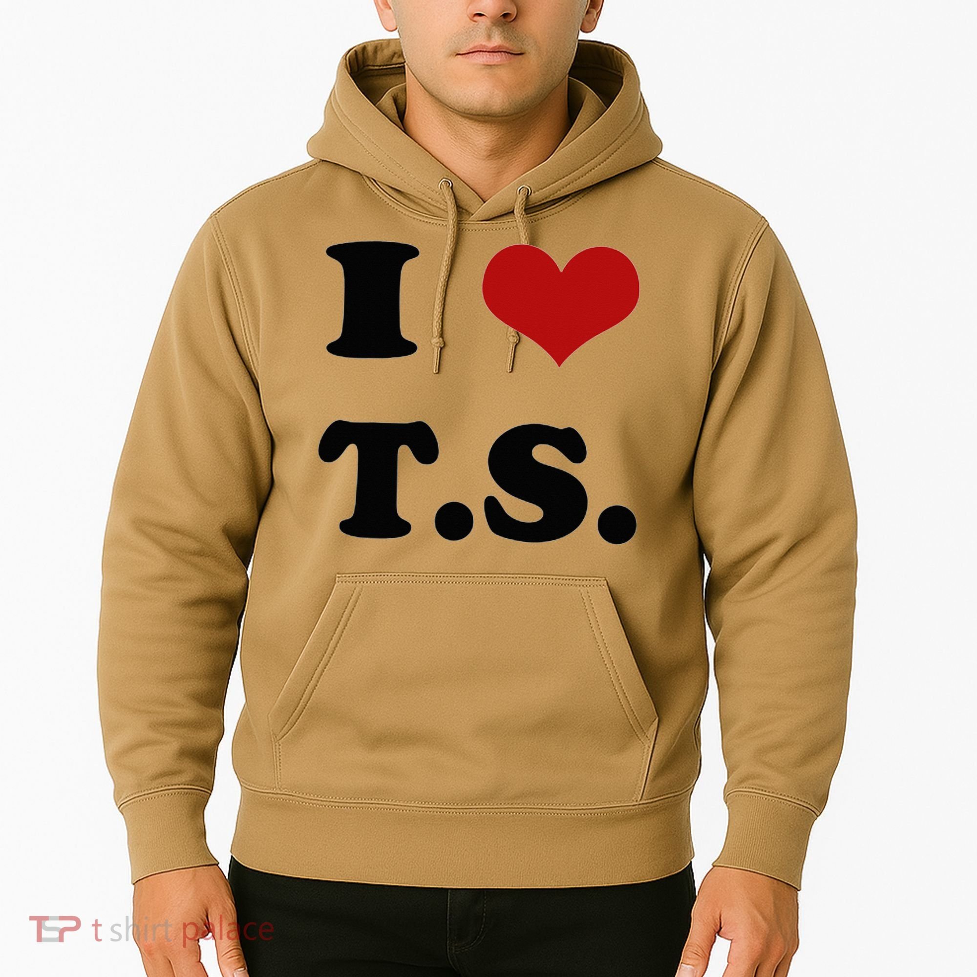 I Love TS Hoodie