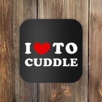 I Love To Cuddle Coaster thumb 0