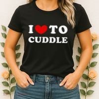 I Love To Cuddle Women's T-Shirt thumb 2