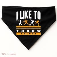 I Like To Throw Things Track And Field Thrower Shot Put USA-Made Doggie Bandana thumb 0