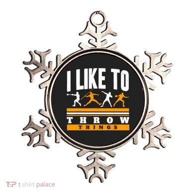 I Like To Throw Things Track And Field Thrower Shot Put Ornament