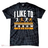 I Like To Throw Things Track And Field Thrower Shot Put Tie-Dye T-Shirt thumb 0