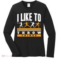 I Like To Throw Things Track And Field Thrower Shot Put Women's Long Sleeve Shirt thumb 0