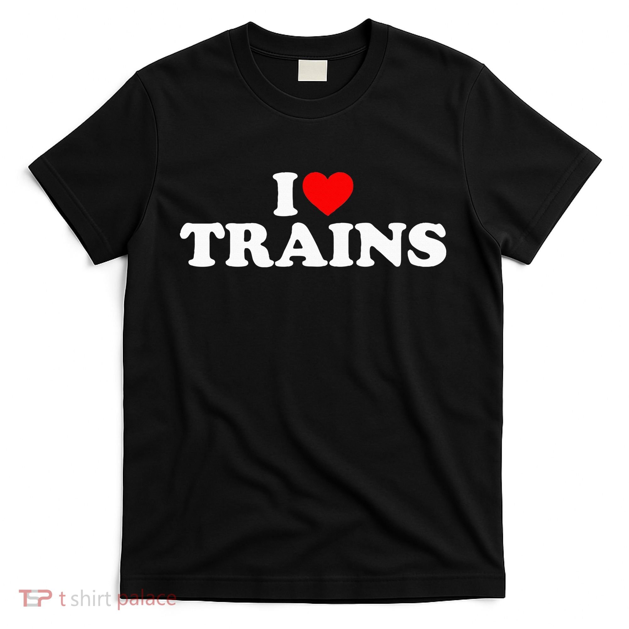 I Love Trains T-Shirt