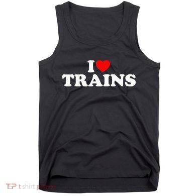 I Love Trains Tank Top