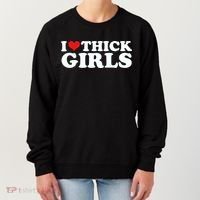 I Love Thick Girls Women's Sweatshirt thumb 0