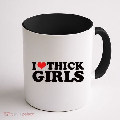I Love Thick Girls Coffee Mug back