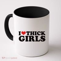 I Love Thick Girls Coffee Mug thumb 0