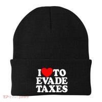 I Love To Evade Taxes Funny Commit Tax Fraud Hate Taxes Beanie thumb 0