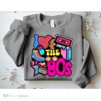I Love The 80s Retro Cool Sweatshirt thumb 2