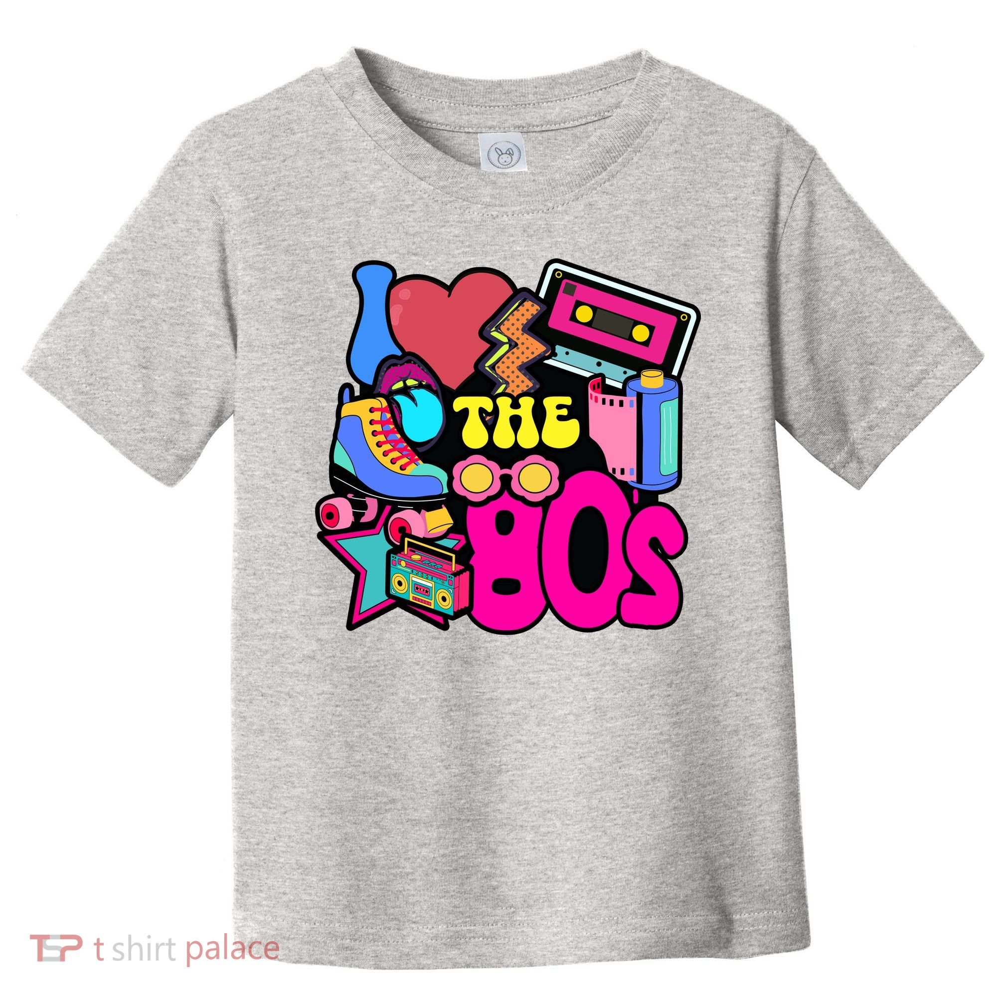 I Love The 80s Retro Cool Toddler T-Shirt