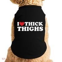 I Love Thick Thighs Doggie Tank thumb 0