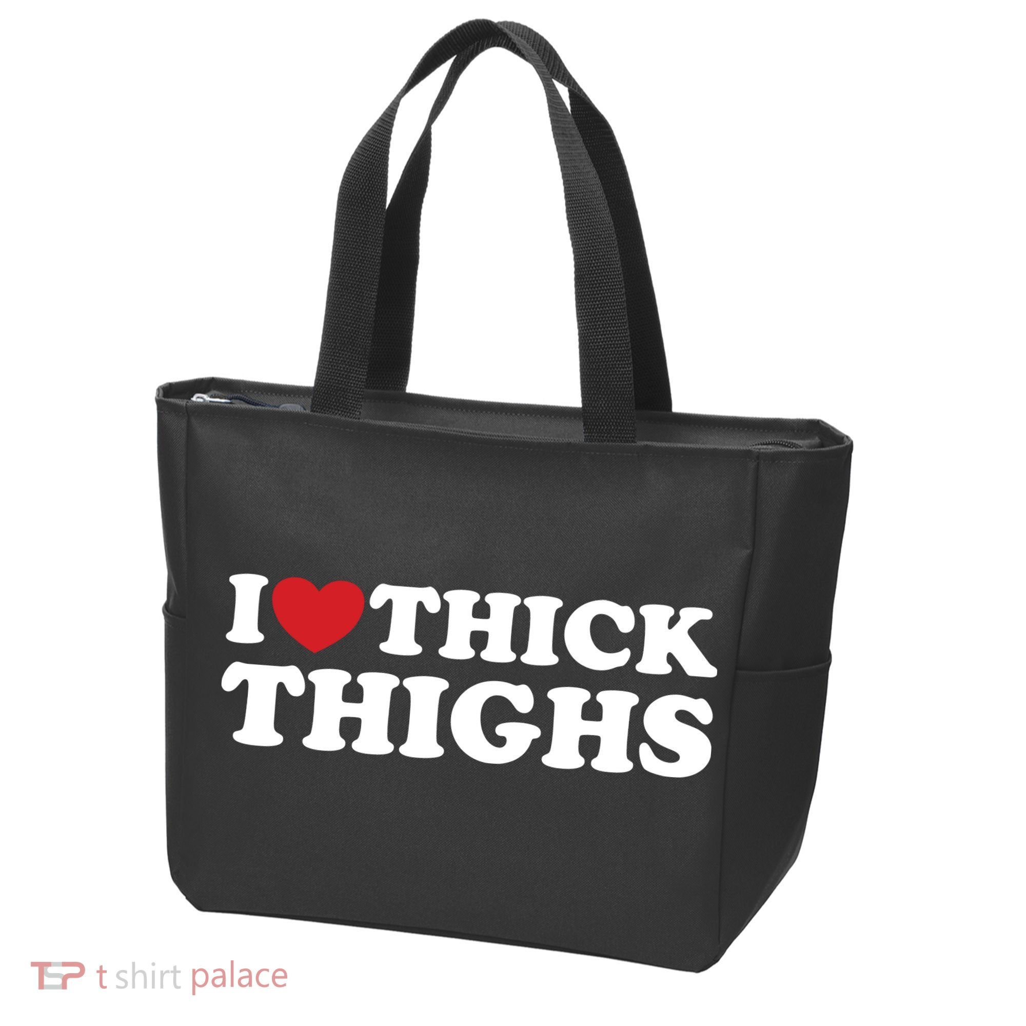 I Love Thick Thighs Tote Bag