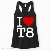 I Love T8 I Heart T8 I Love Heart T8 Women's Tank Top thumb 0