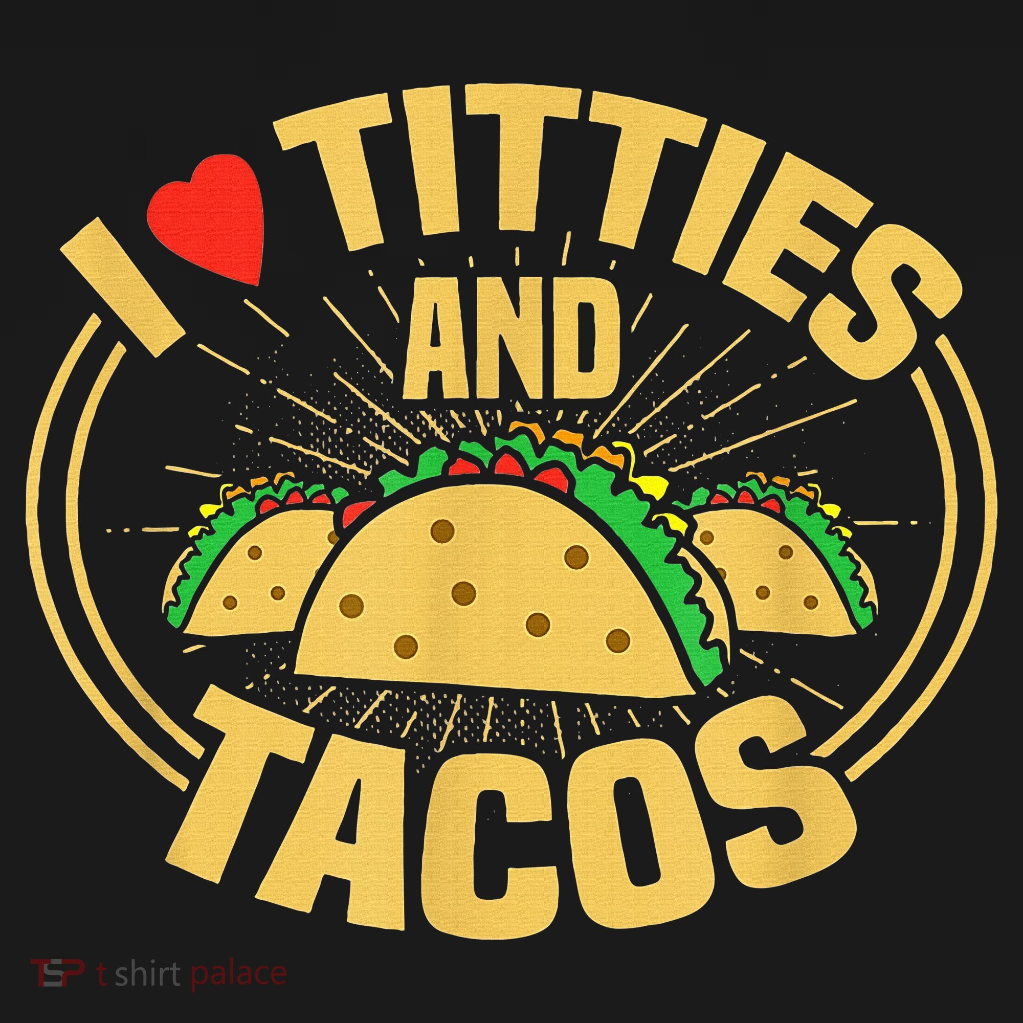 I Love Titties And Tacos Mousepad