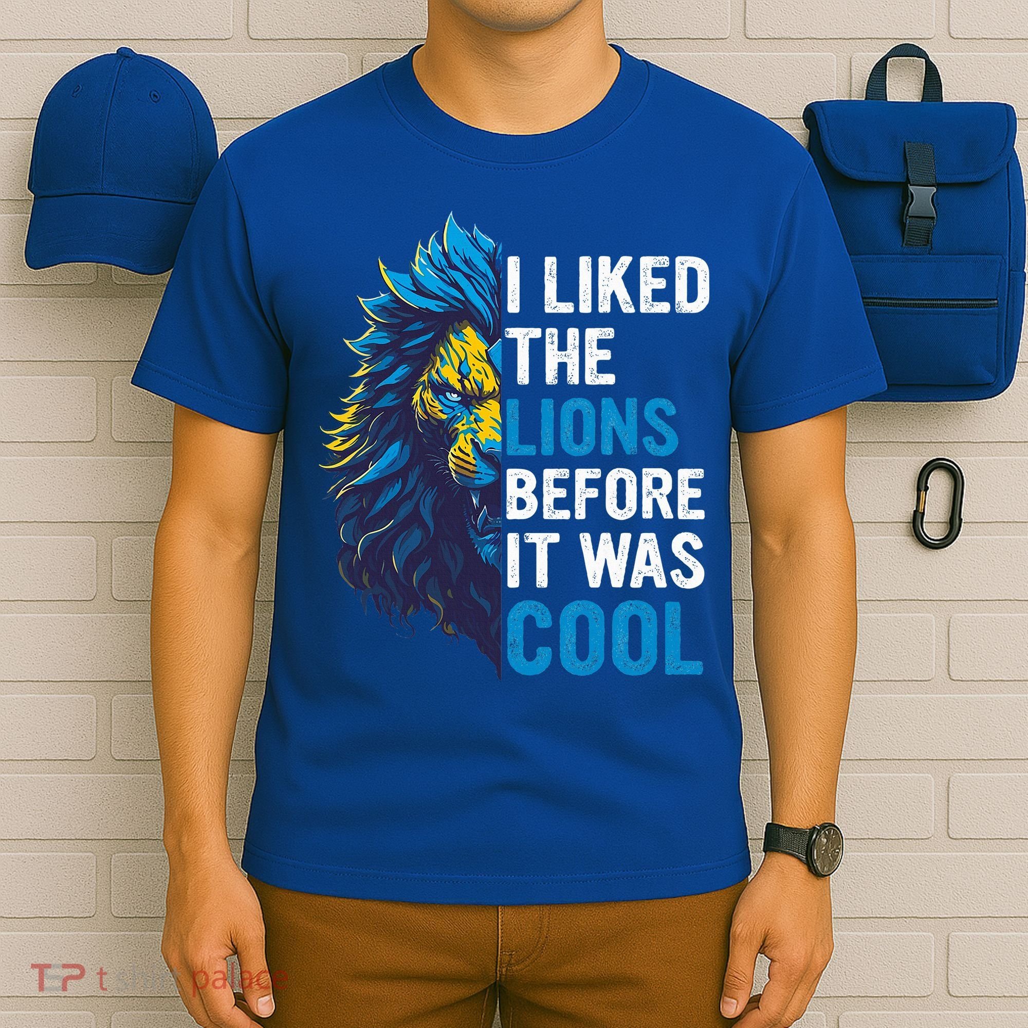 I Liked The Lions Before It Was Cool T-Shirt