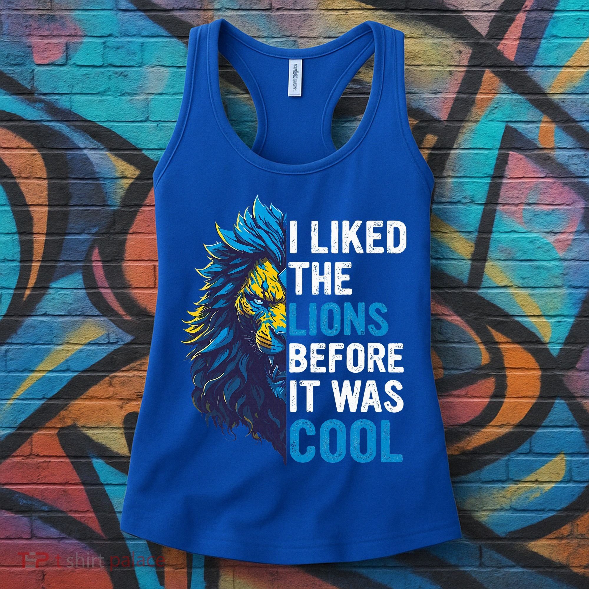 I Liked The Lions Before It Was Cool Women's Tank Top