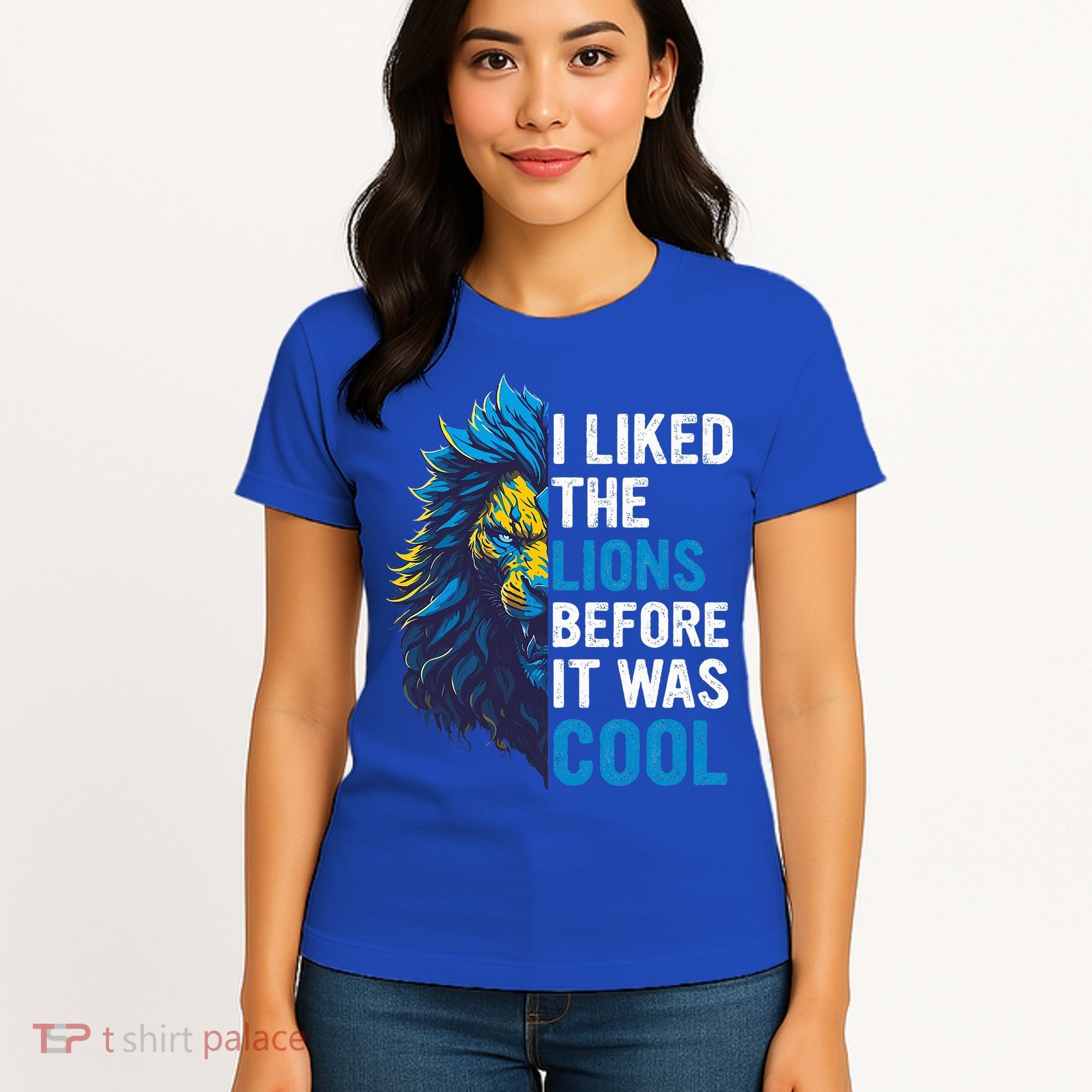 I Liked The Lions Before It Was Cool Women's T-Shirt