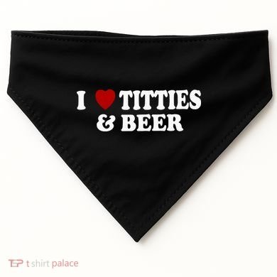 I Love Tittes And Beer USA-Made Doggie Bandana