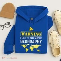 I Like To Talk About Geography Hoodie thumb 4