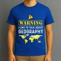 I Like To Talk About Geography T-Shirt thumb 3