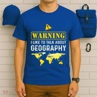 I Like To Talk About Geography T-Shirt thumb 6