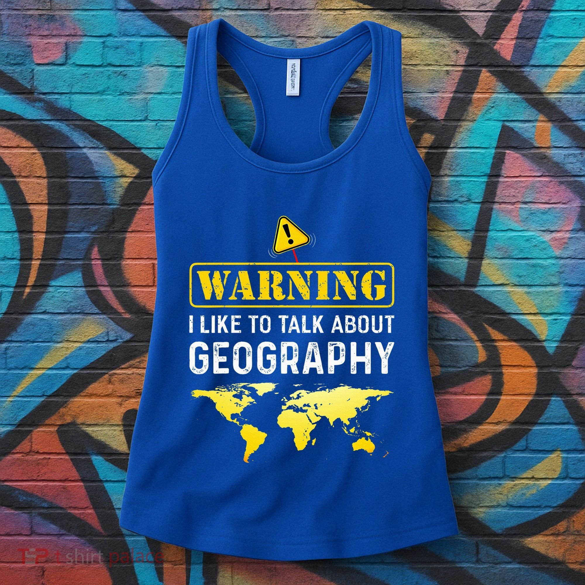 I Like To Talk About Geography Women's Tank Top