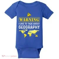 I Like To Talk About Geography Baby Bodysuit thumb 0
