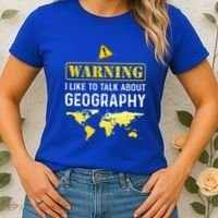 I Like To Talk About Geography Women's T-Shirt thumb 2