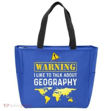 I Like To Talk About Geography Tote Bag